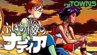 ふしぎの海のナディア : Nadia The Secret of Blue Water. FM TOWNS