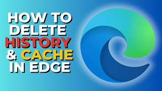 how to delete browser history in edge