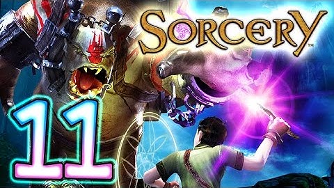 Sorcery Walkthrough Part 11 (PS3) ~~ Lord of Sorcery ~~ [11 of 18]