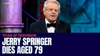 Remembering Jerry Springer, Chat Show TV Legend, Who Has Died Aged 79