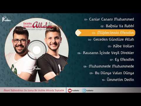 MÜJDECİMSİN EFENDİM - FIRAT TÜRKMEN VE MUHAMMED AHMET FESCİOĞLU