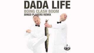 Video voorbeeld van "Dada Life - Boing Clash Boom (Bingo Players Remix)"