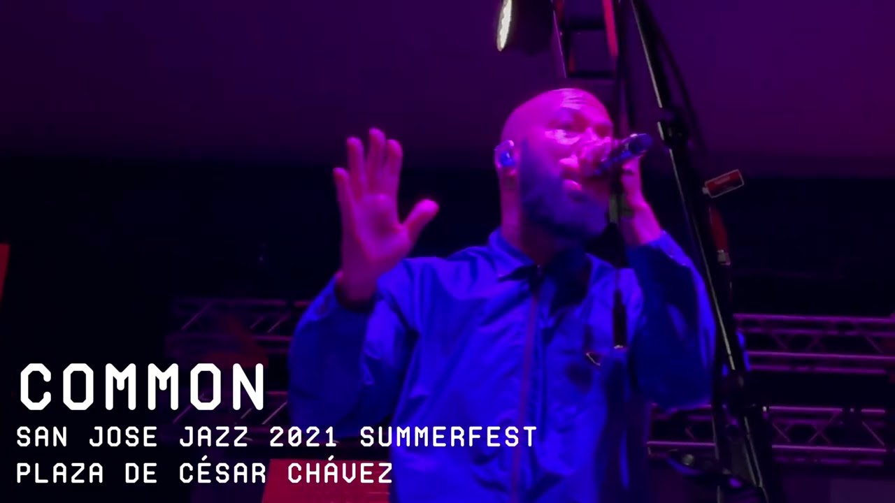 Common at San Jose Jazz Summerfest 2021