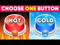 Choose one button hot or cold edition  quiz shiba