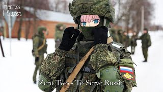 Zero Two - To Serve Russia / Служить России (AI Cover)