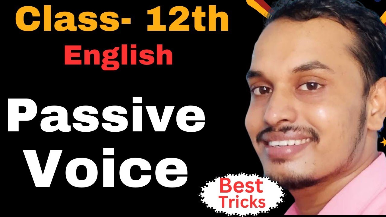Passive Voice | Tricks | Class-12th English | Online Tuition Class by Shyam Sir