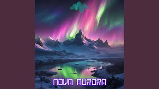 Nova Aurora (Drowsy)