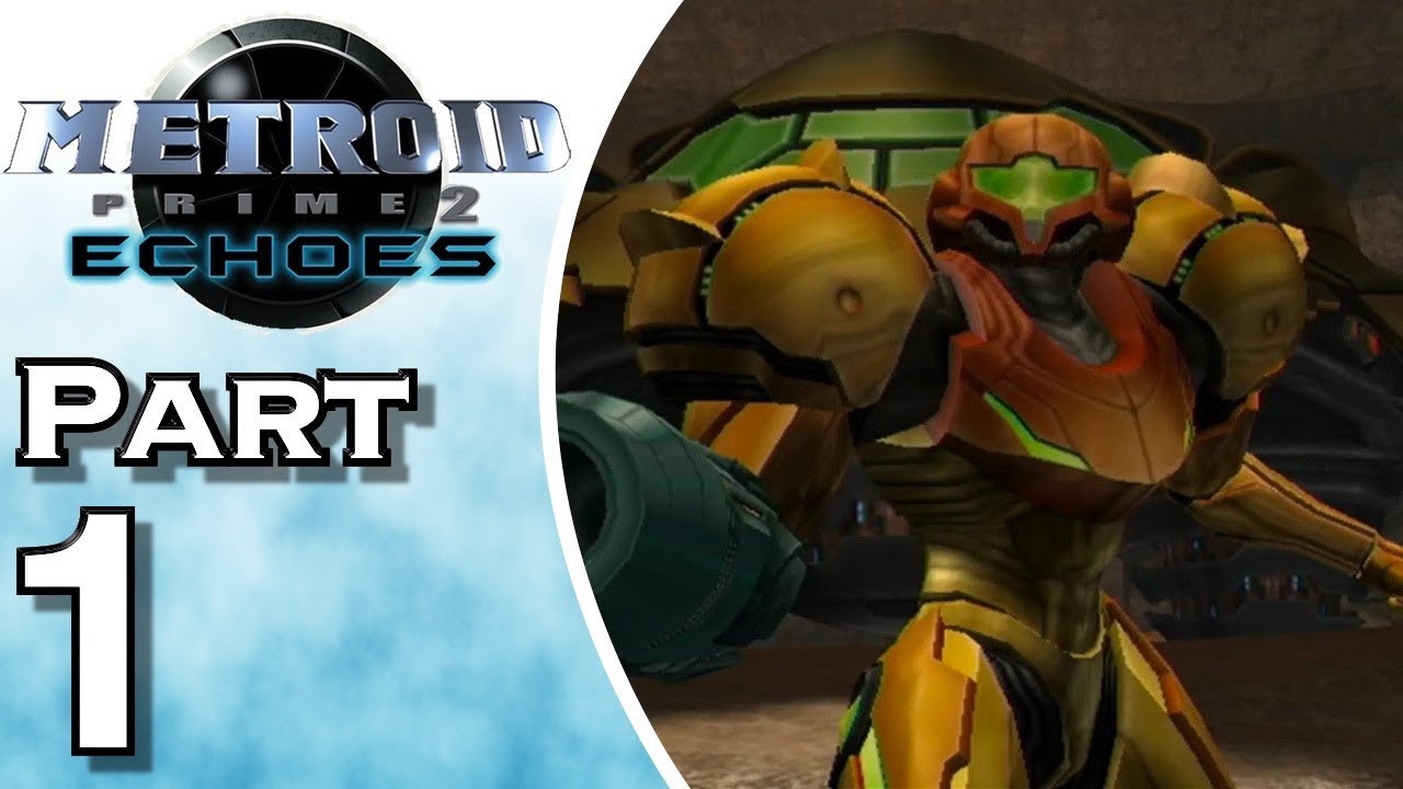 Let's Play Metroid Prime 2: Echoes (Gameplay + Walkthrough) Part 1 ...