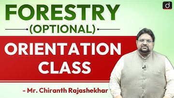 Forestry Optional | Orientation Class | Indian Forest Service Examination | Drishti IAS English