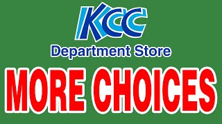 KCC Department Store, More Choices