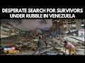 Twin Earthquakes Hit Venezuela: 164 Dead, National Tragedy Declared | Building Collapsed | N18G