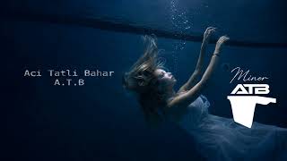 Minor - ATB (Official Visualizer)