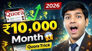 Quora Se Paise Kaise Kamaye 2026 | Real Earning Method | Step-by-Step Practical Guide