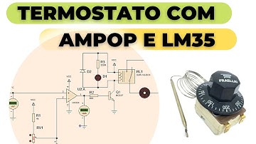 Comparador de tensão e sensor LM35 - Termostato eletrônico