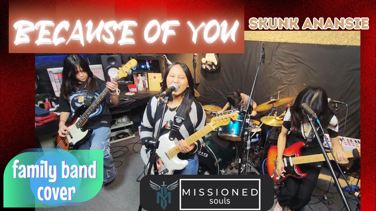 Because of You by Skunk Anansie | Missioned Souls - family band studio cover
