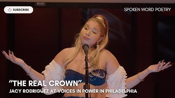 Jacy Rodriguez - "The Real Crown" @ Voices In Power | Philadelphia | Spoken Word Poetry