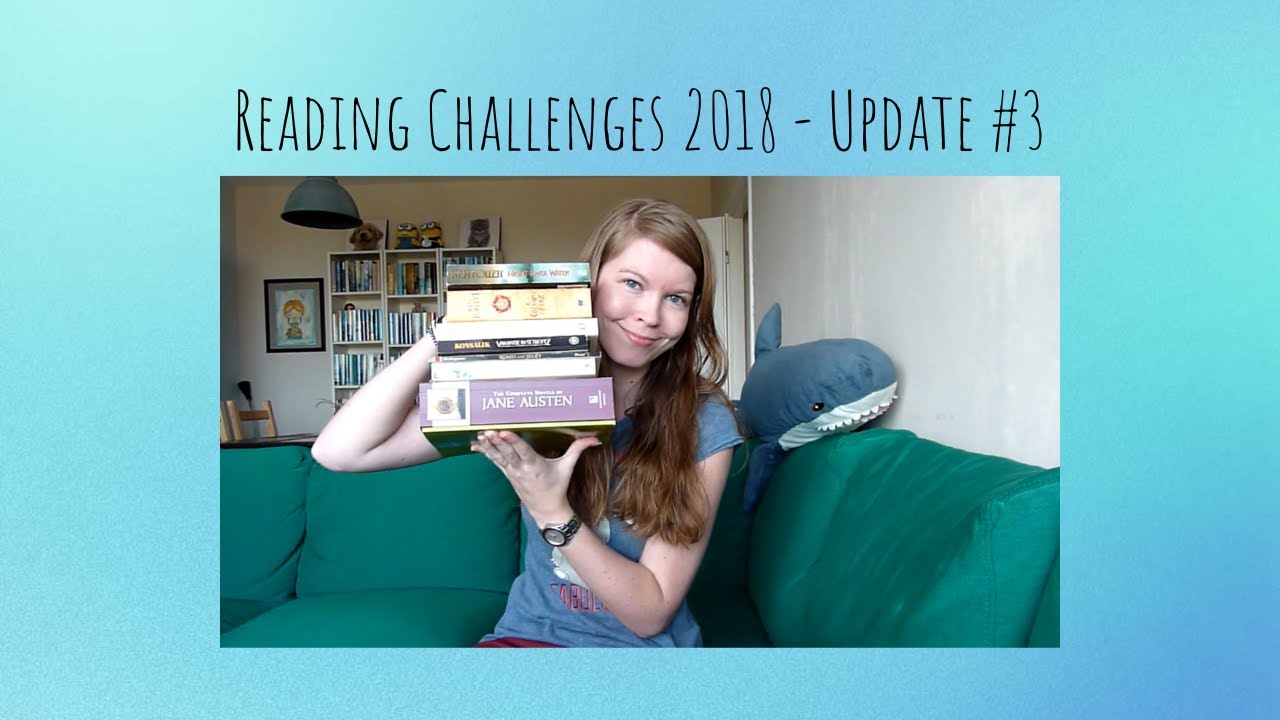 Reading Challenges 2018 ~ Update #3 ~ BlueIris