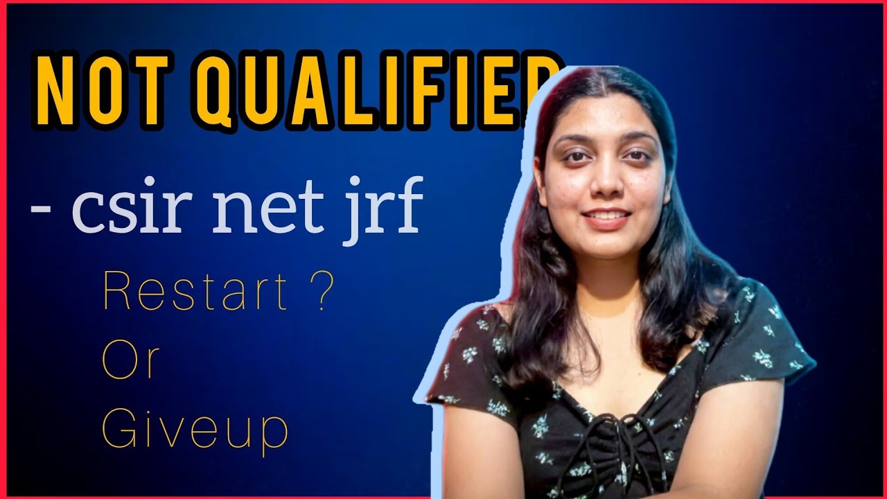 I *FAILED* in CSIR NET - JRF . Here is what i'll do next 😭🤦‍♀️ 