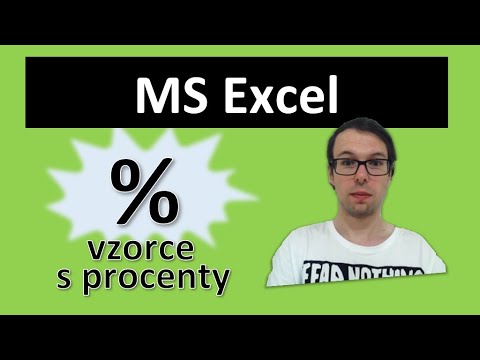 Video: Jak Přidat Procenta V Aplikaci Excel