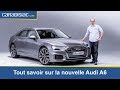 Tout savoir sur la nouvelle audi a6