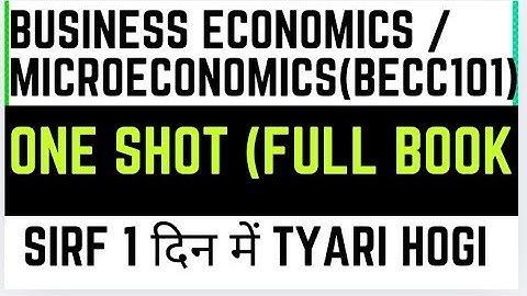 Business Economics one shot | Introductory microeconomics one shot | becc 101 one shot