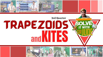 Trapezoids, Kites and the Midline Theorem | MATH 9