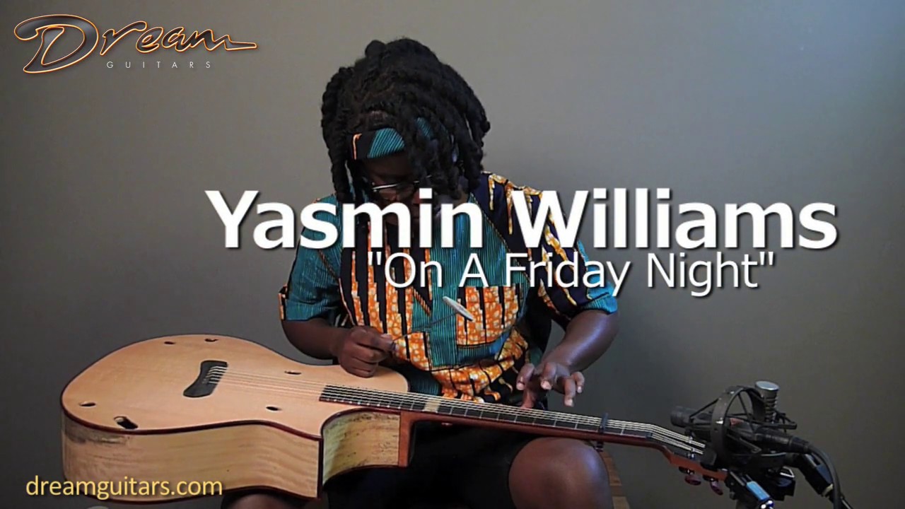 Dream Guitars Performance - Yasmin Williams - 'On A Friday Night'