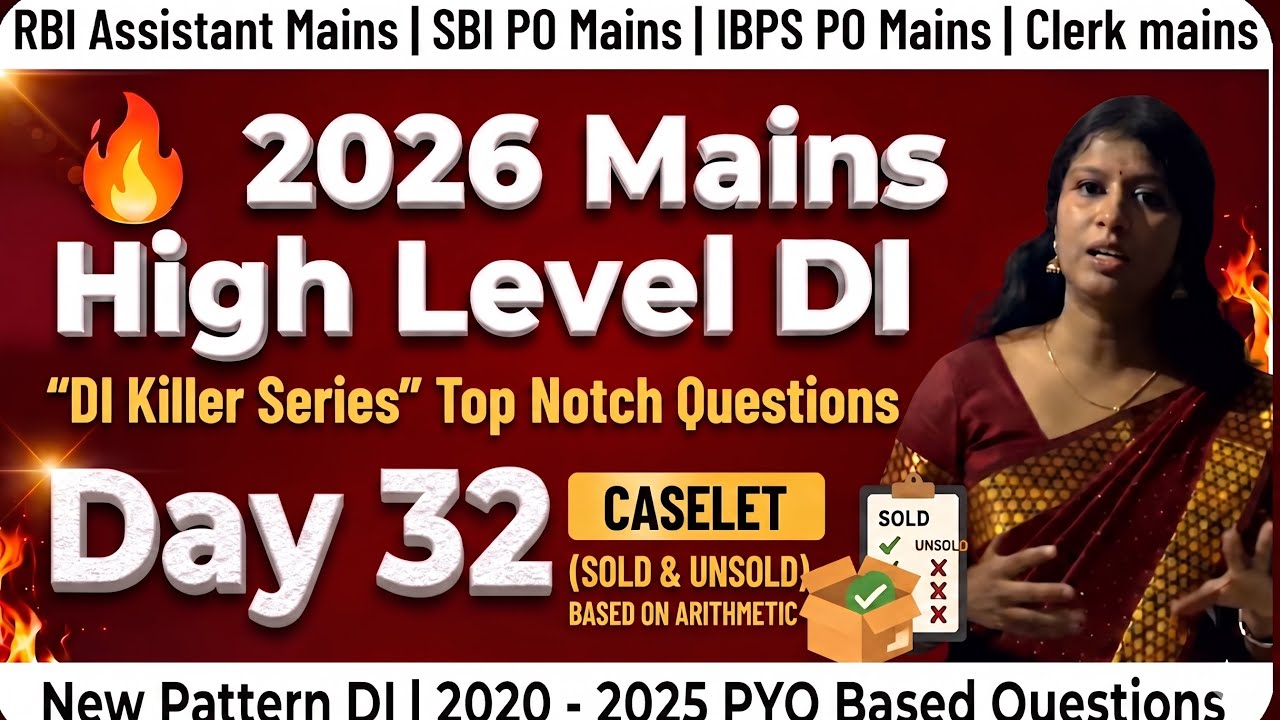 🔥 High level DI - Day 32|| CASELET || IBPS PO mains 2026 & SBI PO mains ...
