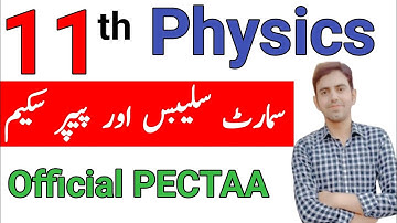 Class 11th Physics official Smart Syllabus and paper scheme 2026 by PECTAA