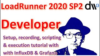 LoadRunner Developer: Setup, scripting, test execution & integration with InfluxDB and Grafana.
