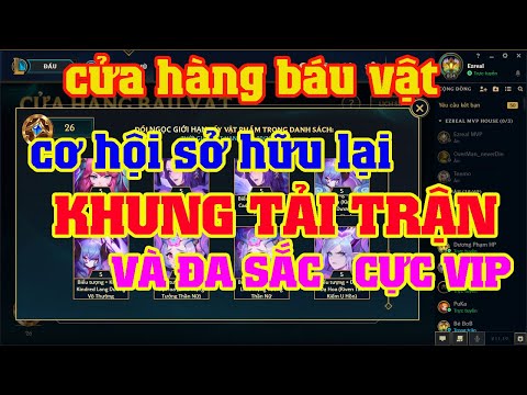 Video [LMHT] CỬA HÀNG BÁU VẬT VIP PRO | NẠP CHAY 2K5 RP LẤY... - youtube