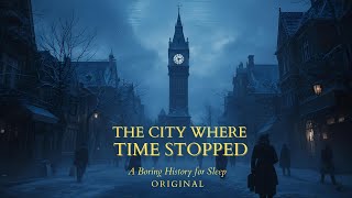 The City Where Time Stopped | A Forgotten History That Never Moved Again | Boring History for Sleep