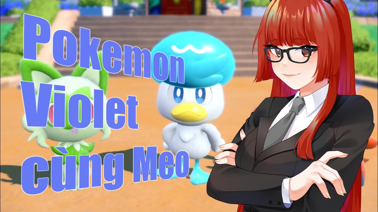 Thử thách bùng nổ với pokemon Violet cùng Meo - YouTube