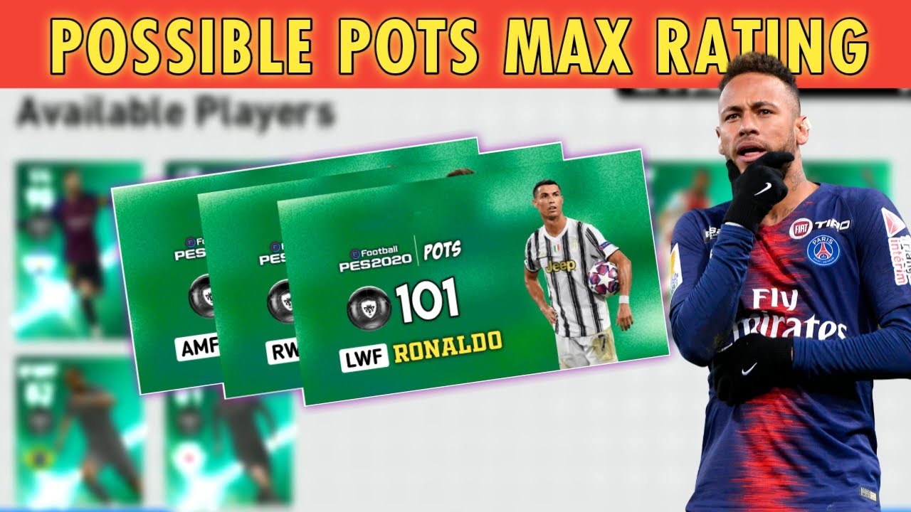 Upcoming POTS feature player Max rating in pes 2020 mobile