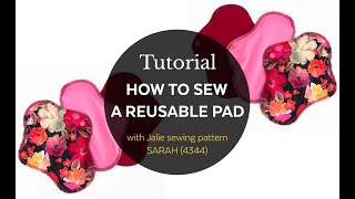 How to sew a reusable pad (Jalie Patterns Sarah 4344)