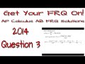 AP Calculus AB - 2014: #3