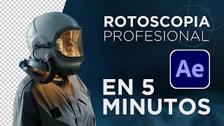 Rotoscopia PROFESIONAL en 5 MINUTOS con After Effects