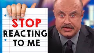 Dr Phil is going to sue me...