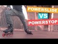 POWERSLIDE VS POWERSTOP