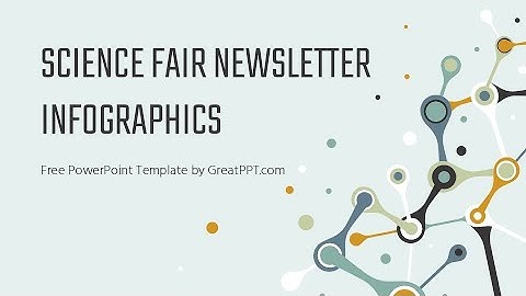 Free Science Fair Newsletter Infographics for PowerPoint by GreatPPT