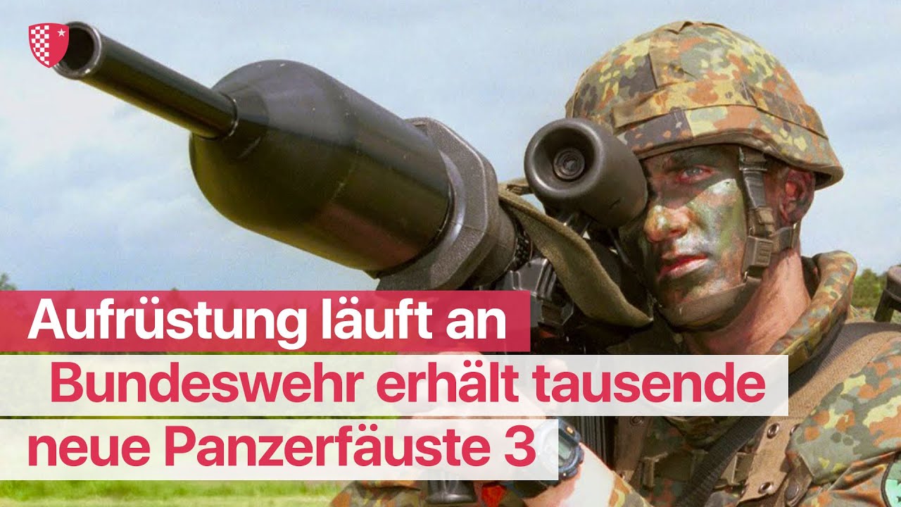 Bundeswehr erhält tausende neue Panzerfäuste 3