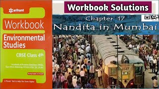 Nandita In Mumbai - Workbook Solutions | Class 4 EVS Chapter -17 | Arihant Publication