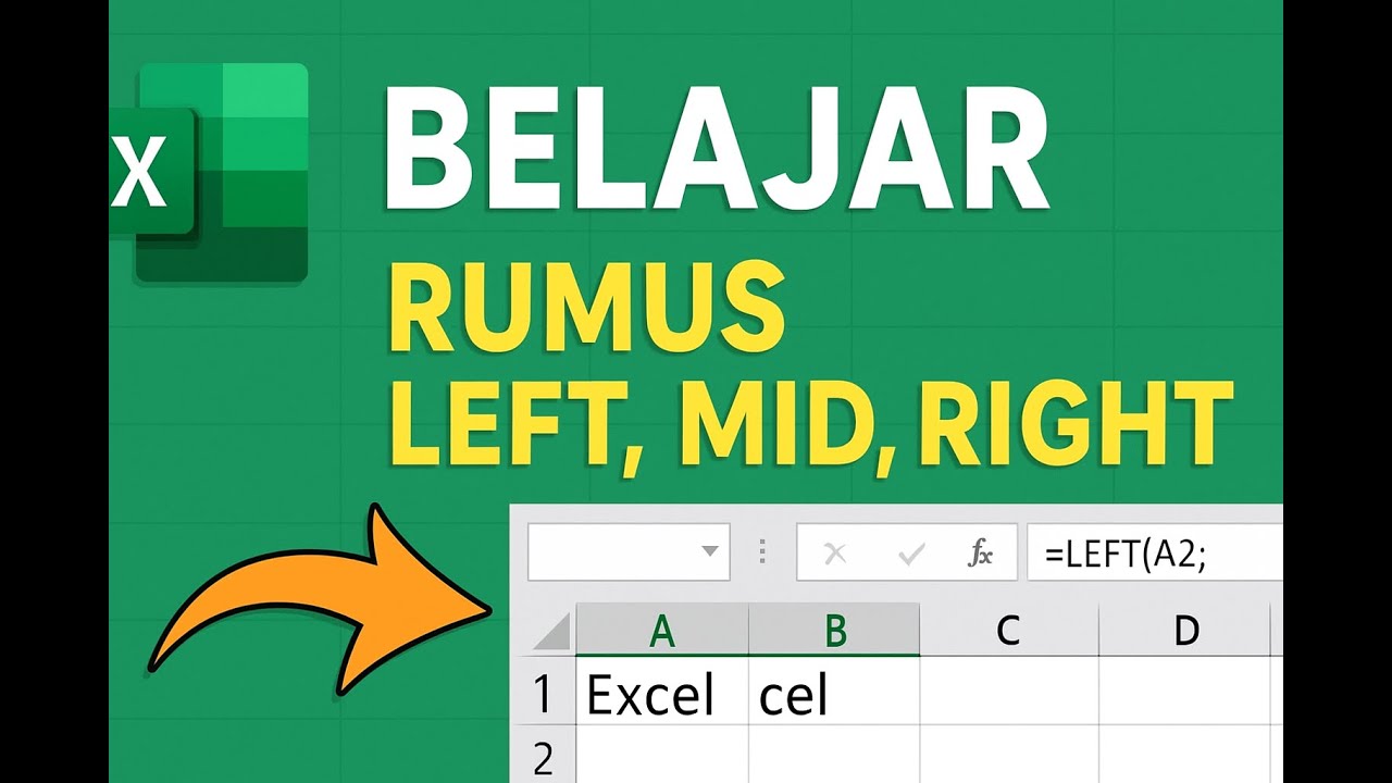 Belajar LEFT, MID, RIGHT Excel dengan Contoh Gampang! - Diana Fatmasari, ujian excel Man 1 Pasuruan.