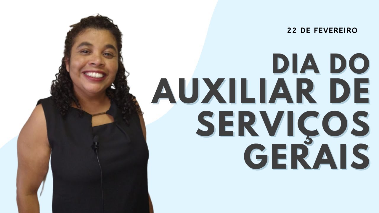 Dia do Auxiliar de Serviços Gerais | Ajudante na Real. - YouTube