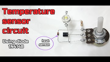 Temperature/Heat sensor circuit using a diode | #48 | Circuiterதமிழ்