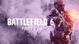 Battlefield 6 Campaign Walkthrough (PS5 Pro) ▶️ Part 1