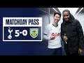 MATCHDAY PASS | TUNNEL CAM | SPURS 5-0 BURNLEY