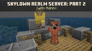 Lost at Sea in the Rain... | SkyLown Realm Part 2