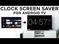 Best Clock Screen Saver For Android TV Mi Box Mi TV Stick Mi TV Best Clock Screen Saver For Android TV Mi Box Mi TV Stick Mi TV