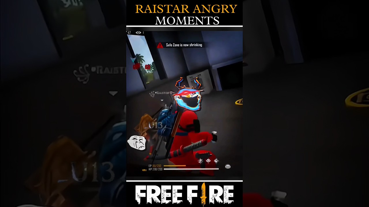 Raistar angry 😡😡moments